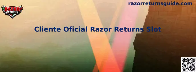 Cliente Oficial Razor Returns Slot