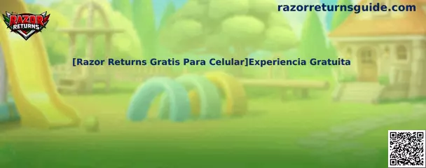 Razor Returns Gratis Para Celular Experiencia Gratuita