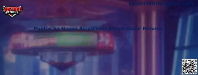 Puntos Se Hayan Acreditado Bônus Razor Returns