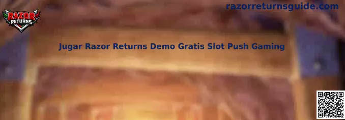 Jugar Razor Returns Demo Gratis Slot Push Gaming en México