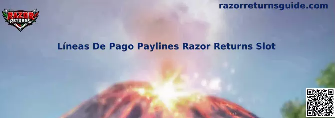 Líneas De Pago Paylines Razor Returns Slot