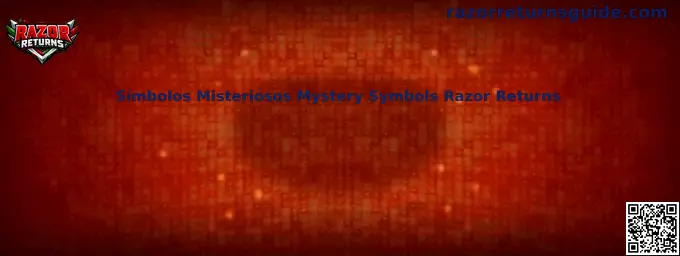 Símbolos Misteriosos Mystery Symbols Razor Returns