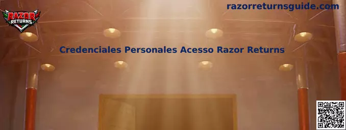 Credenciales Personales Acesso Razor Returns