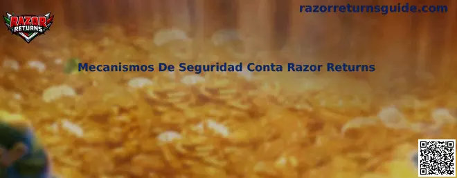 Mecanismos De Seguridad Conta Razor Returns